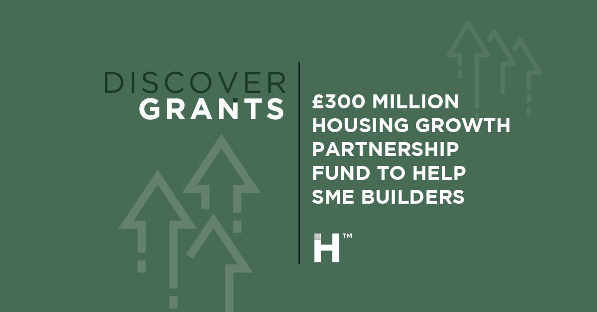 The Second Housing Growth Partnership Fund Has Launched